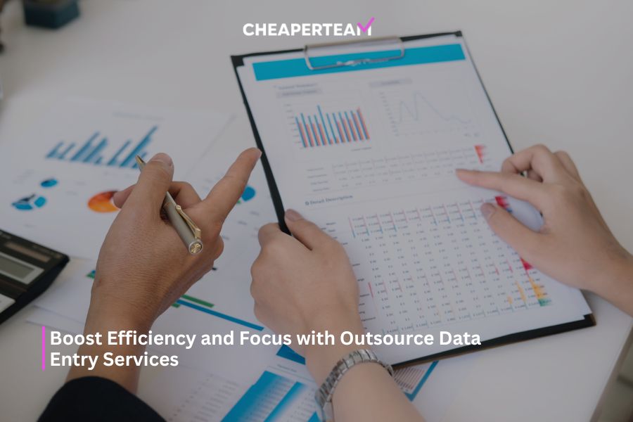 Boost Efficiency and Focus with Outsource Data Entry Services