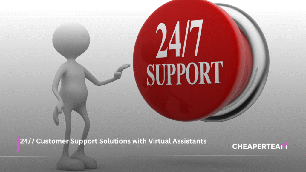 Customer Support, Virtual Assistants