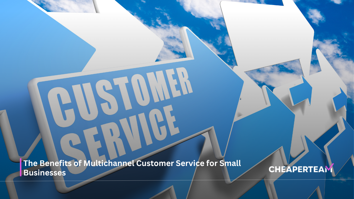 Multichannel Customer Service