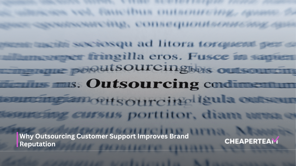 Outsourcing Customer Support