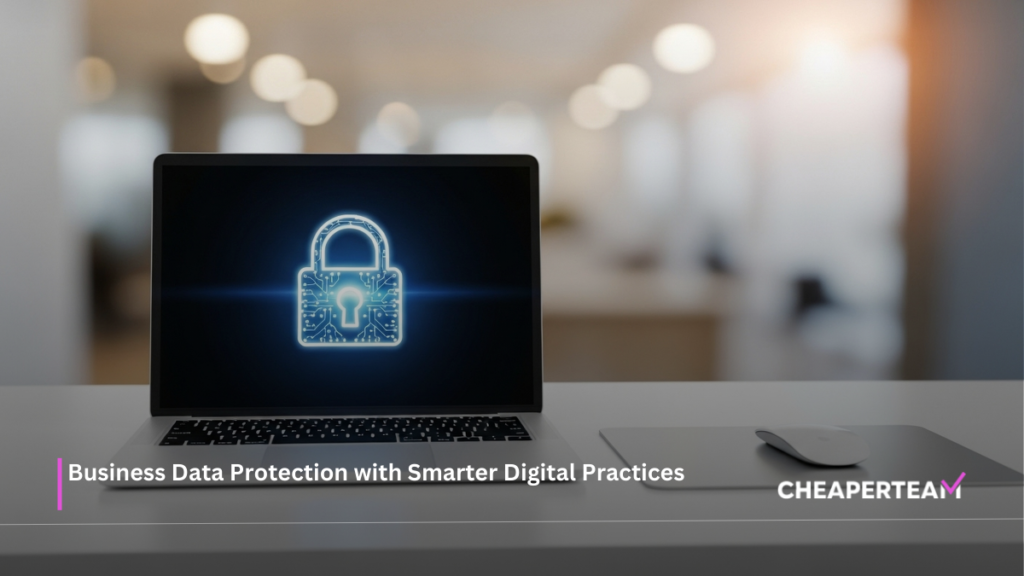 Business Data Protection with Smarter Digital Practices