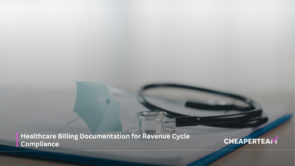 Healthcare Billing Documentation for Revenue Cycle Compliance